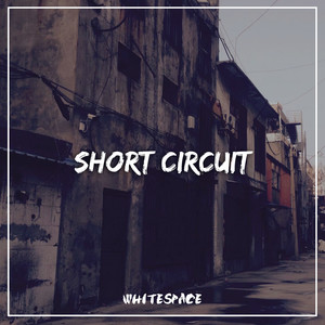 Short Circuit