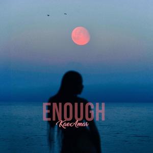 ENOUGH (Explicit)