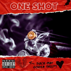 One Shot (Explicit)