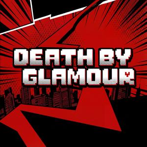 Death By Glamour (Phantom Thief Ver.)