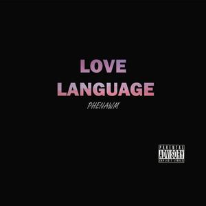 Love Language (Explicit)