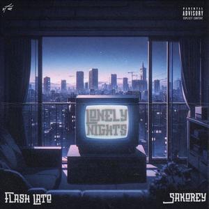 Lonely Nights (feat. Sakorey) [Explicit]