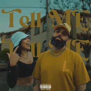 Tell me (Explicit)