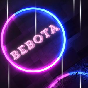 Bebota (Explicit)
