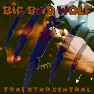 BIG BAD WOLF (Explicit)