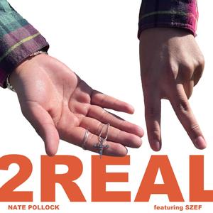 2 REAL (feat. SZEF)