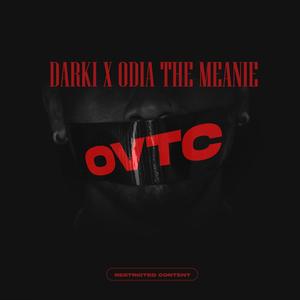 OVTC (feat. Darki) [Explicit]