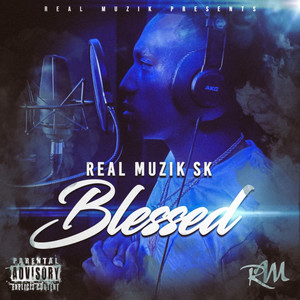 Blessed (Explicit)