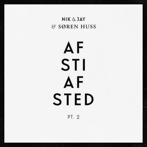 Af Sti Af Sted pt. 2