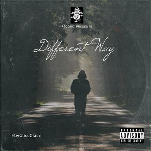 Different Way (Explicit)