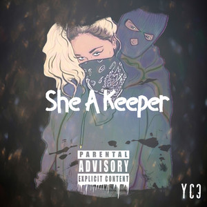 She A Keeper (Explicit)