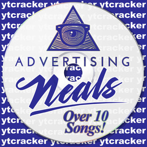 Advertising Neals (Explicit)