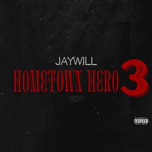 Hometown Hero 3 (Remastered) [Explicit]