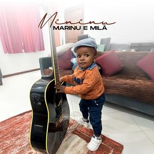 Mininu (feat. Marinu & Mila)