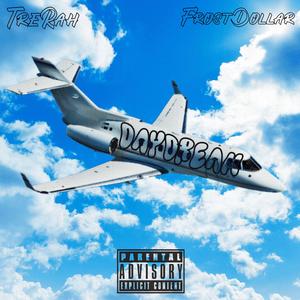 Daydream (feat. Frost Dollar) (Explicit)