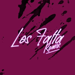 Les Falta (Remix|Explicit)