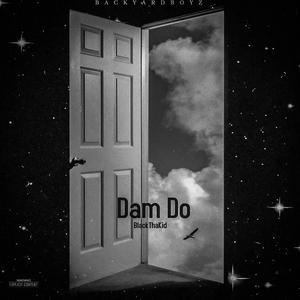 Dam Do (Explicit)