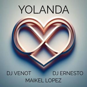 Yolanda (feat. Maikel Lopez & Dj Ernesto) [Bachata Version]