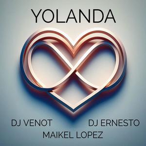 Yolanda (feat. Maikel Lopez & Dj Ernesto) (Bachata Version)