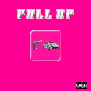 Pull Up (Explicit)