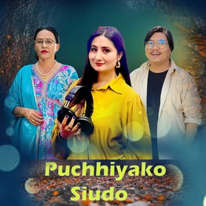 Puchhiyako Siudo