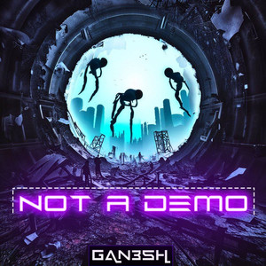 Not a Demo