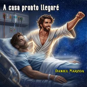 A casa pronto llegaré