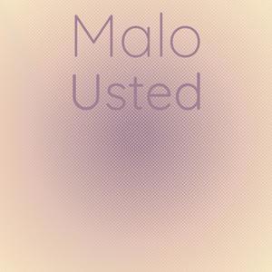 Malo Usted