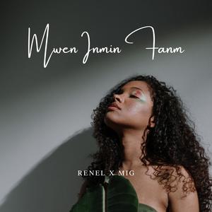 Mwen inmin fanm (feat. Renel)