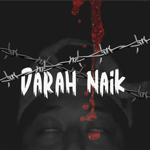 Darah Naik (Explicit)