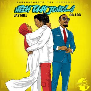 NTEH TAAY JONOLA (feat. OG LOG)