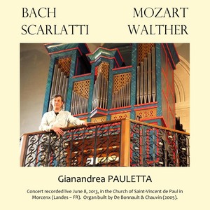 Bach, Mozart, Scarlatti, Walther (Live Recording)