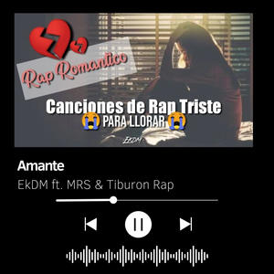 Amante (feat. MRS & Tiburon Rap|Explicit)