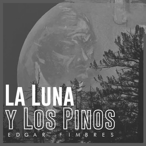 La Luna y los Pinos (En Vivo)