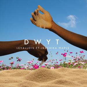 DWYT (feat. Jershika Maple)