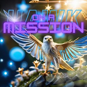 on a mission (Explicit)