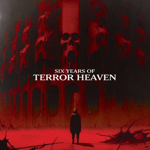 6 YEARS OF TERROR HEAVEN