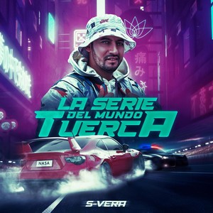 La Serie Del Mundo Tuerca (Explicit)