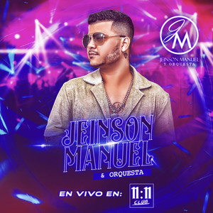 Jeinson Manuel en 11: 11 (En Vivo)