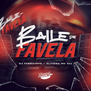 BAILE DE FAVELA (Explicit)