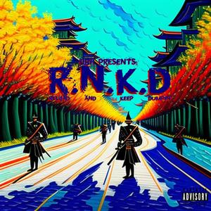 RNKD (LEGACY X KY:AM) [Explicit]