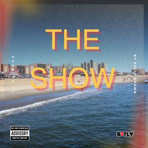 The Show (Explicit)