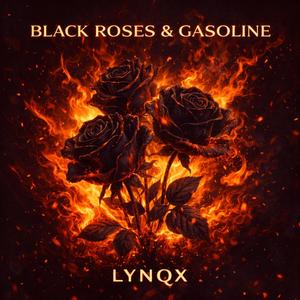 Black Roses & Gasoline
