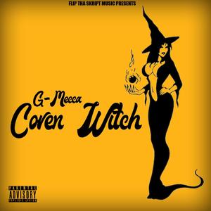 COVEN WITCH (Explicit)