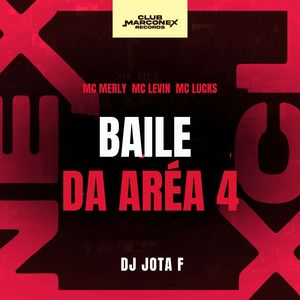 Baile Da Área 4 (Explicit)
