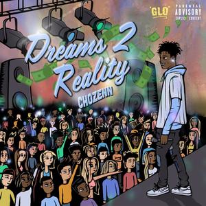 Dreams 2 Reality (Explicit)