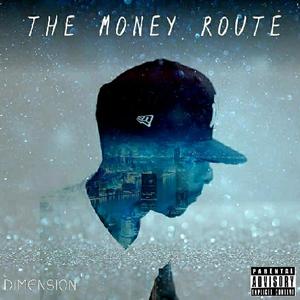 The Money Route (Explicit)