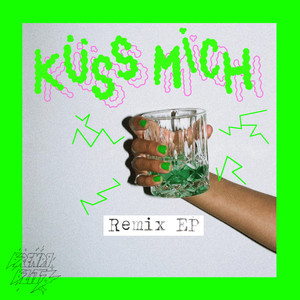 Küss mich (Remix EP)