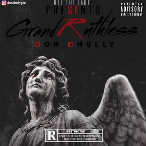 Grand Ruthless (Explicit)