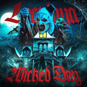 WICKED DAY (Explicit)